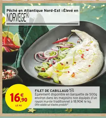 Intermarché Filet de cabillaud offre