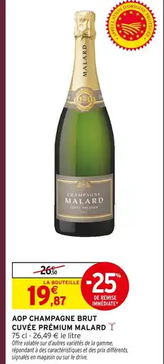 Intermarché Malard aop champagne brut cuvée premium offre