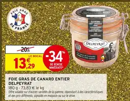 Intermarché Delpeyrat foie gras de canard entier offre