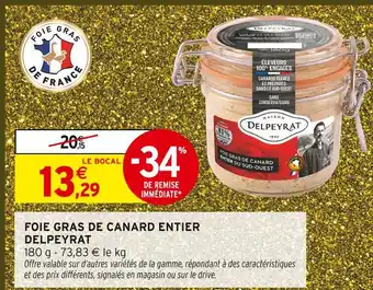 Intermarché Delpeyrat foie gras de canard entier offre