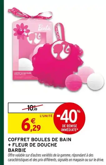 Intermarché Barbie coffret boules de bain + fleur de douche offre