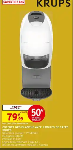 Intermarché Krups coffret neo blanche avec 2 boîtes de cafés offre