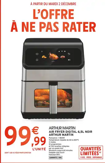 Intermarché Arthur martin air fryer digital 6,5l noir offre