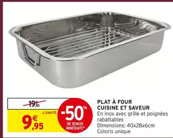 Intermarché Cuisine et saveur plat à four offre