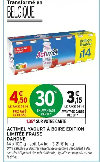 Intermarché Danone actimel yaourt à boire édition limitée fraise offre