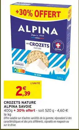 Intermarché Alpina crozet nature offre