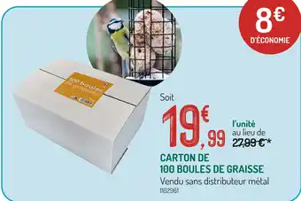 Botanic Carton de 100 boules de graisse offre