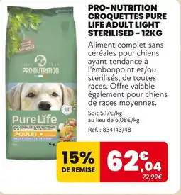 Animalis Pro-nutrition croquettes pure life adult light sterilised offre