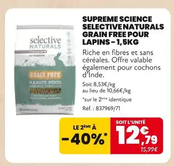 Animalis Selective naturals supreme science grain free pour lapins offre
