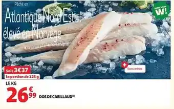 Auchan Supermarché Dos de cabillaud offre