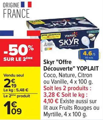 Carrefour Skyr offre découverte yoplait offre