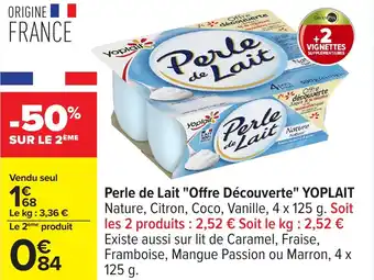 Carrefour Perle de lait offre découverte yoplait offre
