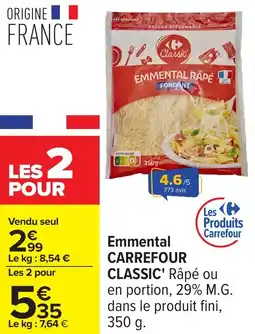 Carrefour Emmental carrefour classic offre