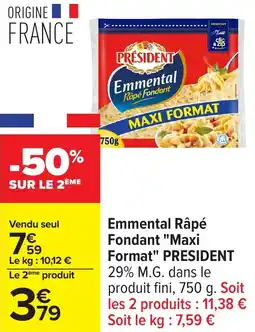Carrefour Emmental râpé fondant maxi format president offre