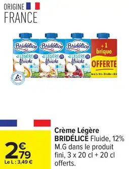 Carrefour Crème légère bridélice offre