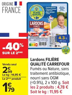 Carrefour Lardons filière qualité carrefour offre