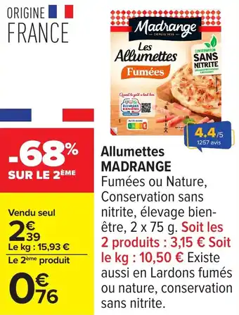 Carrefour Allumettes madrange offre