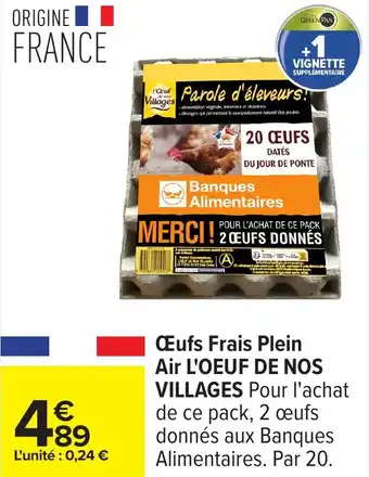 Carrefour Œufs frais plein air l'oeuf de nos villages offre