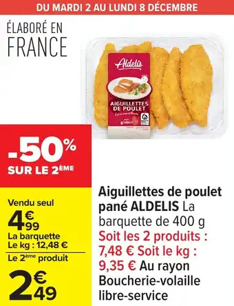 Carrefour Aiguillettes de poulet pané aldelis offre