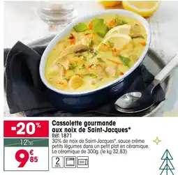 Croque Gel Cassolette gourmande aux noix de Saint-Jacques offre