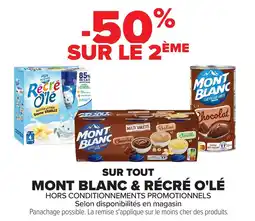 Carrefour Sur tout mont blanc & récré o'lé offre