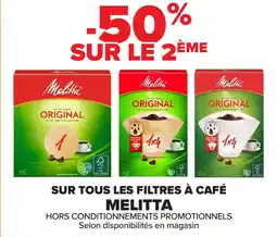 Carrefour Sur tous les filtres à café melitta offre