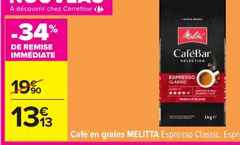 Carrefour Café en grains melitta offre