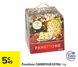 Carrefour Panettone carrefour extra offre