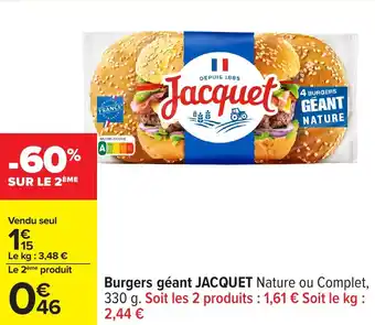 Carrefour Burgers géant jacquet offre