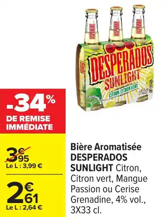 Carrefour Bière aromatisée desperados sunlight offre