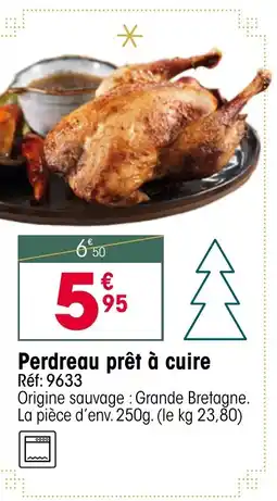 Croque Gel Perdreau prêt à cuire offre