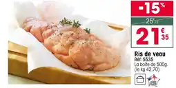 Croque Gel Ris de veau offre