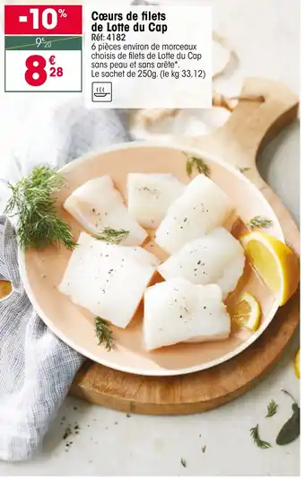 Croque Gel Cœurs de filets de Lotte du Cap offre