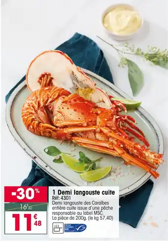 Croque Gel 1 Demi langouste cuite offre