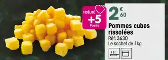 Croque Gel Points Pommes cubes rissolées offre