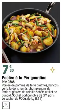 Croque Gel Poêlée à la Périgourdine offre