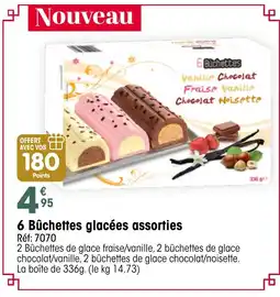 Croque Gel 6 Bûchettes glacées assorties offre