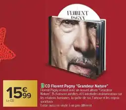 Carrefour Cd florent pagny grandeur nature offre