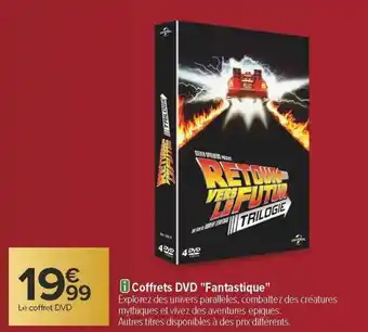 Carrefour Coffrets dvd fantastique offre
