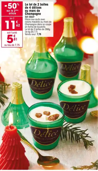 Croque Gel Le lot de 2 boîtes de 4 délices au marc de Champagne offre