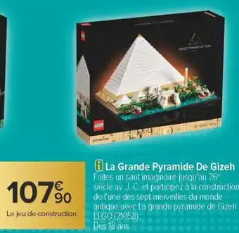 Carrefour La grande pyramide de gizeh offre