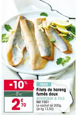 Croque Gel BOURGAIN & FILS Filets de hareng fumés doux offre