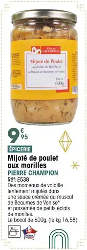 Croque Gel PIERRE CHAMPION Mijoté de poulet aux morilles offre