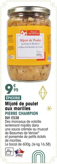 Croque Gel PIERRE CHAMPION Mijoté de poulet aux morilles offre
