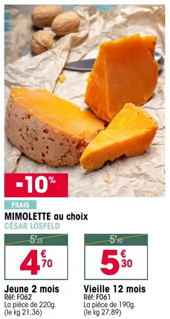 Croque Gel Mimolette offre