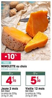 Croque Gel Mimolette offre