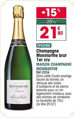 Croque Gel MAISON CHAMPAGNE Champagne Monmarthe brut 1er cru offre