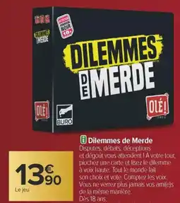 Carrefour Dilemmes de merde offre