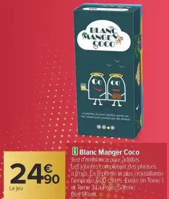 Carrefour Blanc manger coco offre