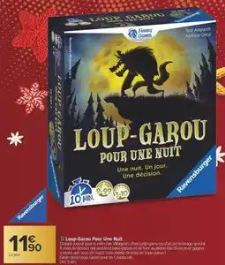 Carrefour Loup garou pour une nuit offre